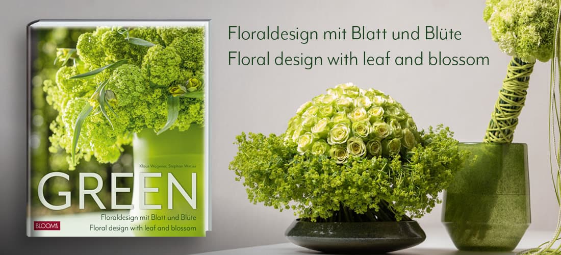 Buchneuheit 2023: GREEN – Floraldesign mit Blatt und Blüte