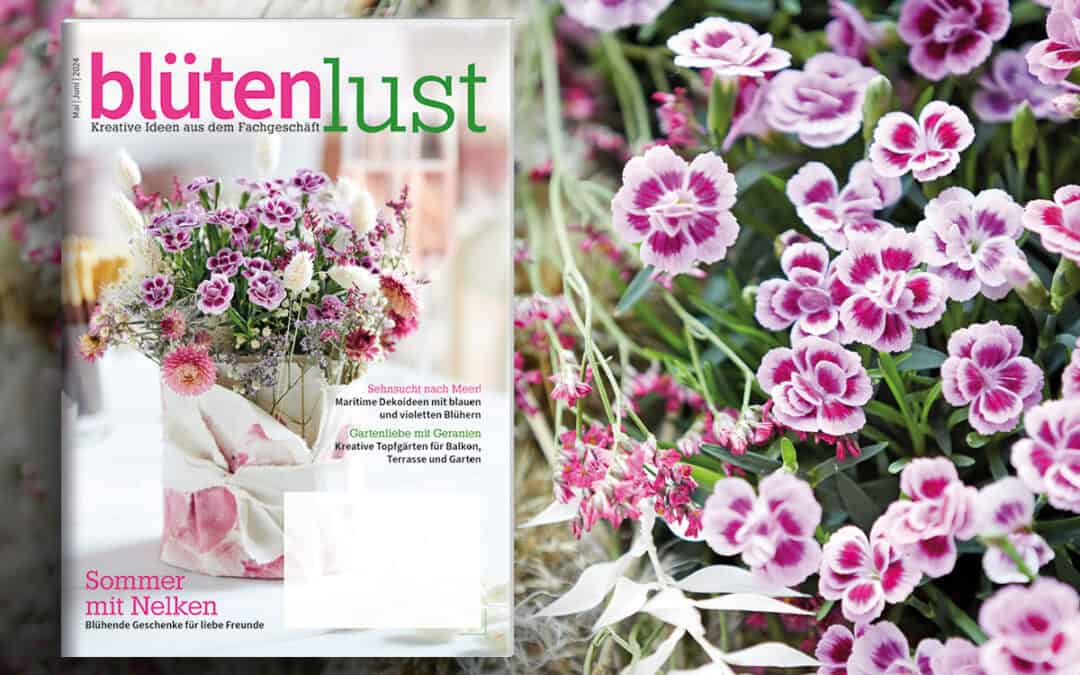 Blütenlust – eure Kundenzeitschrift