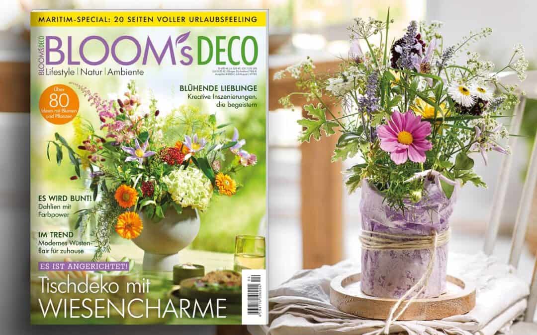 Urlaubsfeeling – mit der neuen Ausgabe der BLOOM’s DECO